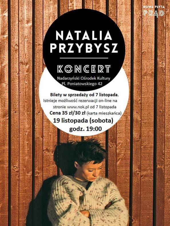 Koncert Natalii Przybysz w NOK-u