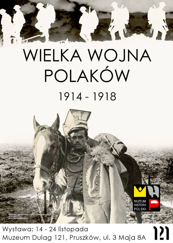 Wystawa „Wielka Wojna Polaków 1914 – 1918” zagości w Pruszkowie