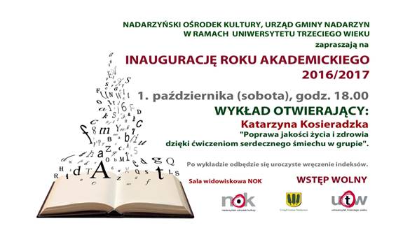 Inauguracja roku akademickiego Uniwersytetu Trzeciego Wieku 2016/2017 w NOK
