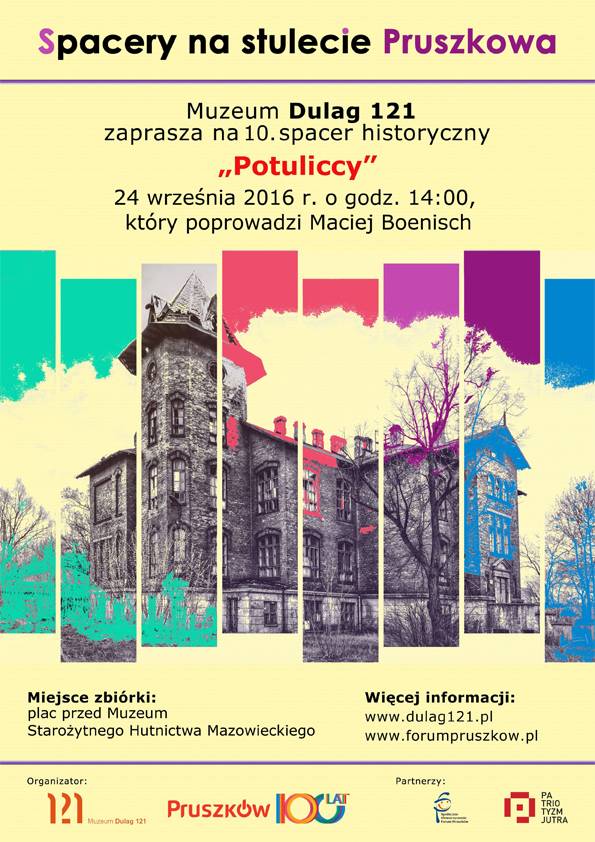 Finał spacerów historyczno-fotograficznych - 24 września „Potuliccy”