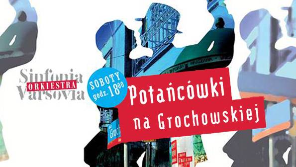 Potańcówki na Grochowskiej w lipcu i sierpieniu 2016