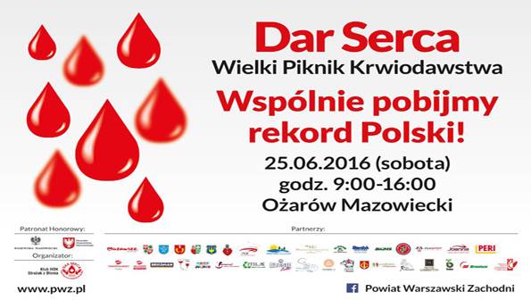Wielki Piknik Krwiodawstwa w podwarszawskim Ożarowie Mazowieckim