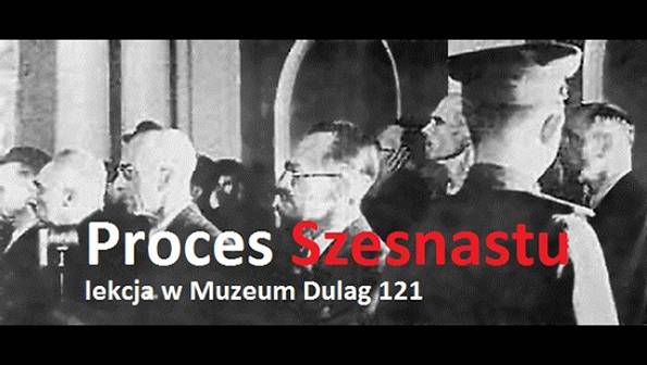 Nowa lekcja w Muzeum Dulag 121 – Proces Szesnastu
