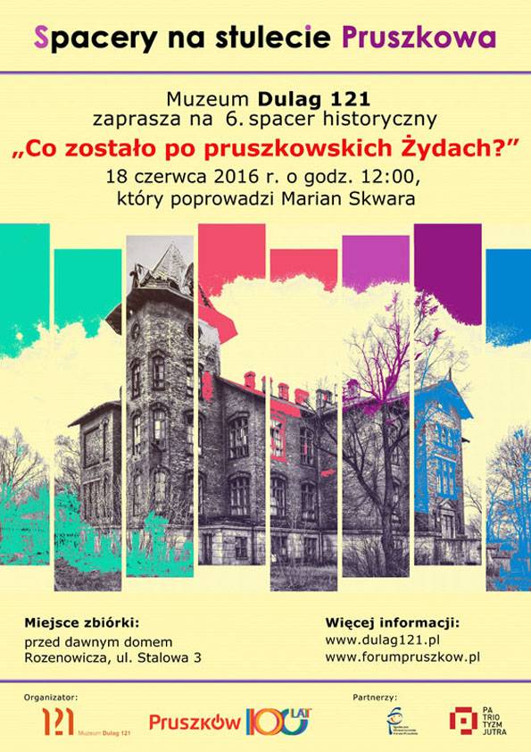 „Co zostało po pruszkowskich Żydach?” – 6. spacer historyczny na stulecie Pruszkowa