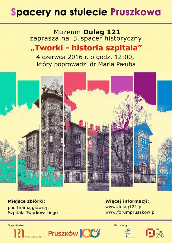 „Tworki” – 5. spacer historyczny na 100. lecie miasta Pruszkowa