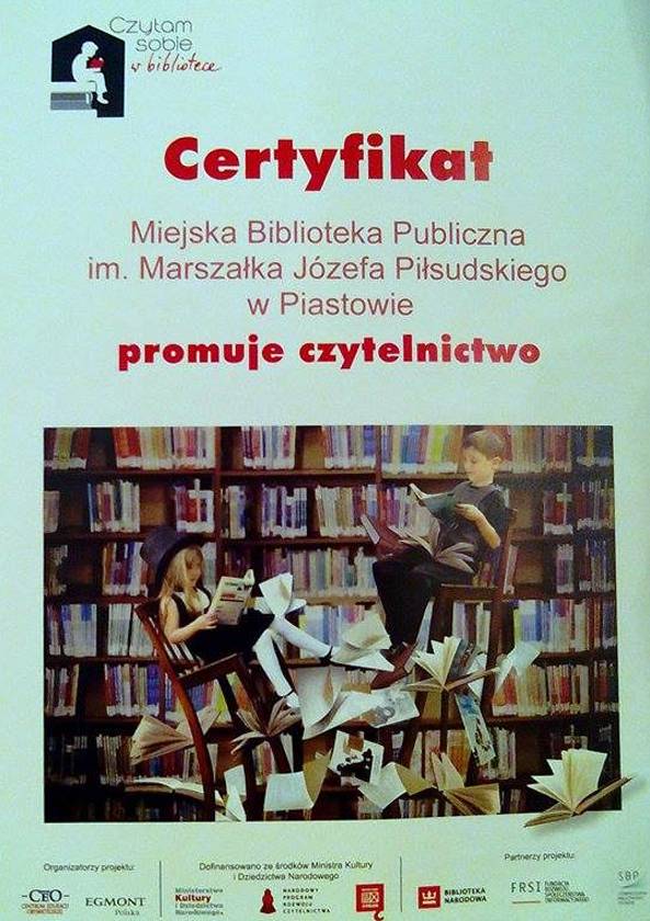 Certyfikat za promowanie czytelnictwa dla biblioteki w Piastowie