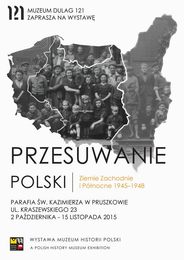 Wystawa „Przesuwanie Polski”