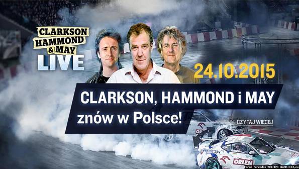 Clarkson, Hammond i May znów w Polsce!