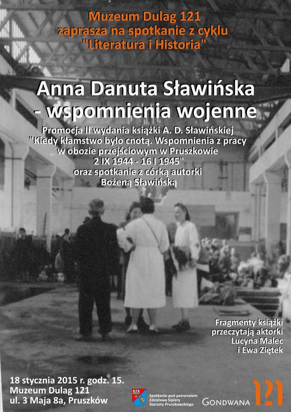 XIII spotkanie z cyklu Literatura i Historia - Anna Danuta Sławińska – wspomnienia wojenne