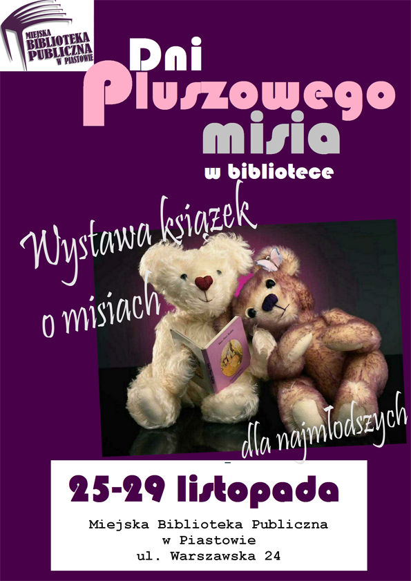 Dni Pluszowego Misia w piastoskiej Bibliotece Głównej