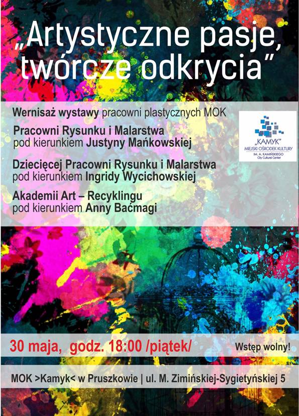 ,,Artystyczne pasje, twórcze odkrycia” - wernisaż wystawy pracowni plastycznych MOK   