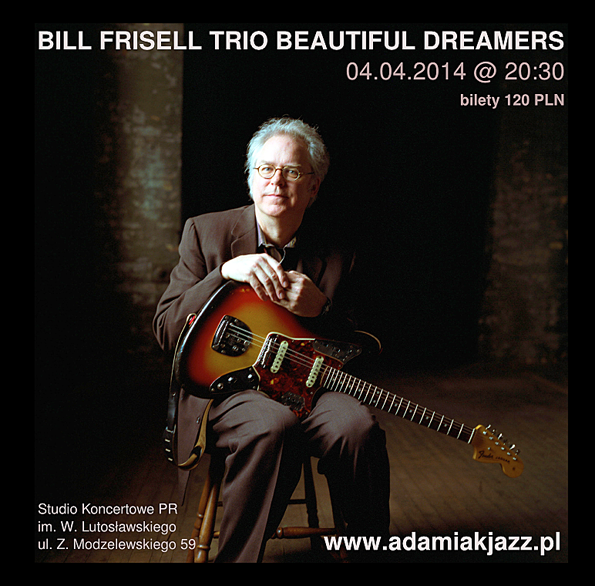 Bill Frisell Trio w Warszawie
