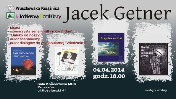 Spotkanie z Jackiem Getnerem w Pruszkowie
