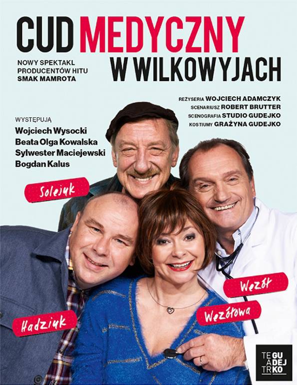 Cud medyczny w Wilkowyjach - Ale! Teatr