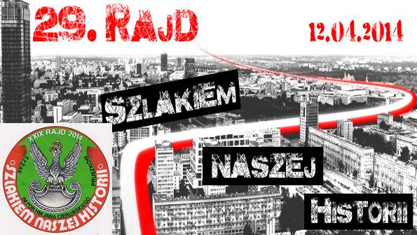 29. Rajd „Szlakiem Naszej Historii” im. por. hm. Jana Cierlińskiego – 12.04.2014             