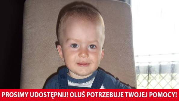 Oluś potrzebuje twojej pomocy!