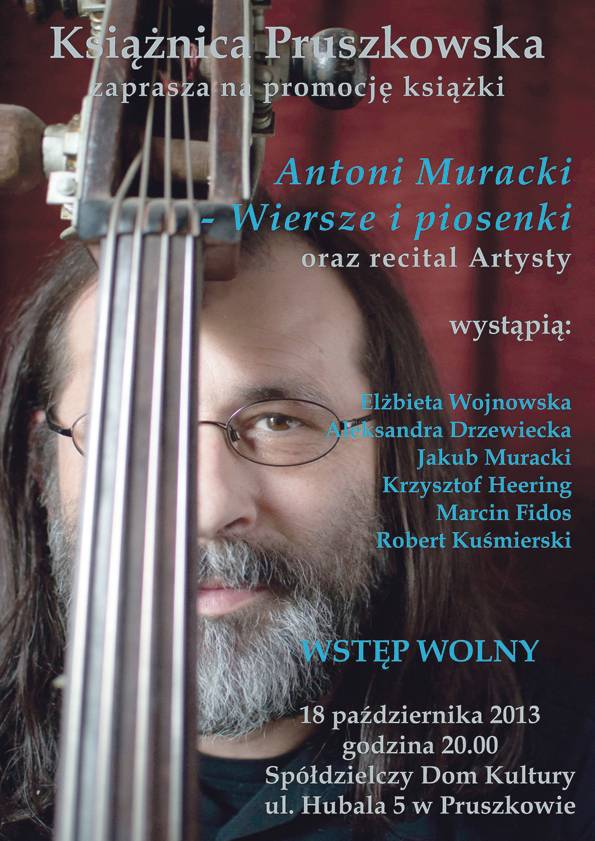 Zapraszamy na koncert i promocję książki Antoniego Murackiego