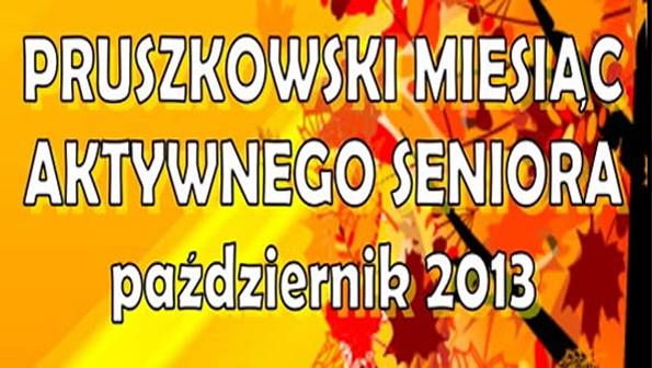 Październik w Pruszkowie Miesiącem Aktywnego Senior
