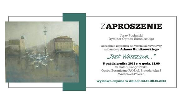 Zapraszamy na wernisaż Adama Kunikowskiego