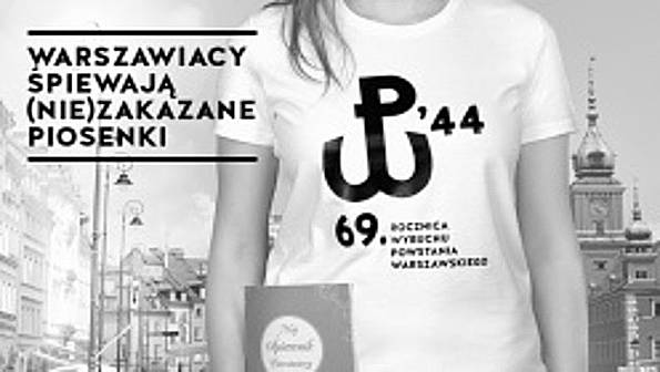 Warszawiacy śpiewają (nie)ZAKAZANE PIOSENKI