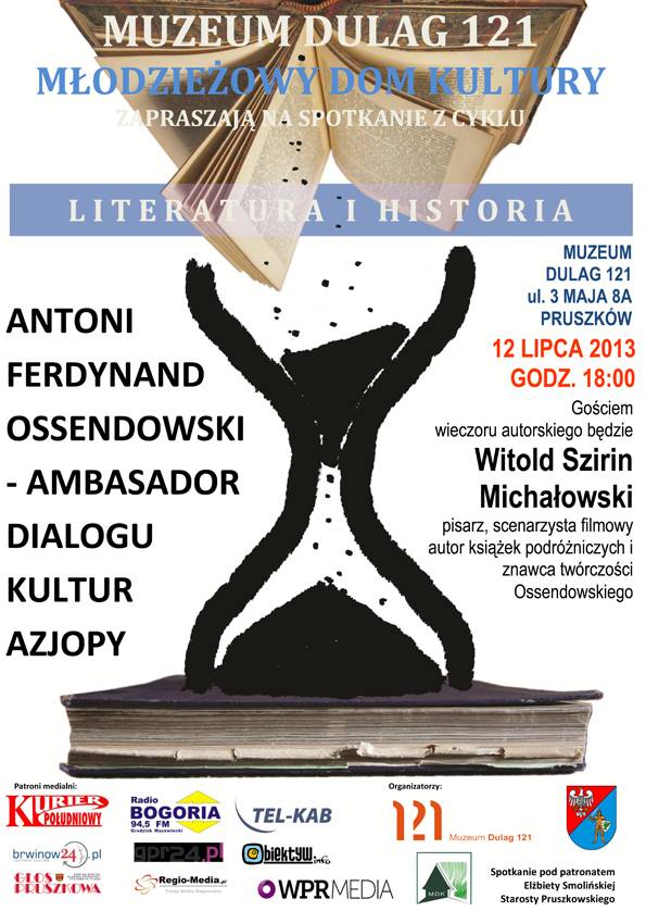 IX spotkanie z cyklu „Literatura i Historia”: „Antoni Ferdynand Ossendowski – Ambasador Dialogu Kult