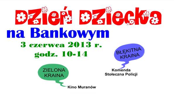 Dzień Dziecka na Bankowym – mnóstwo atrakcji dla najmłodszych