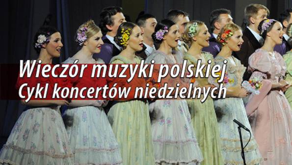 Wieczór muzyki polskiej na scenie Matecznika