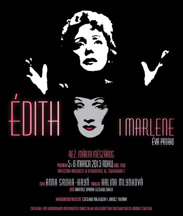Premiera! „Édith i Marlene”