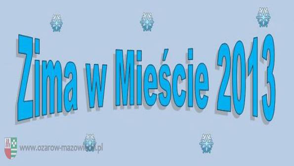 Zima w Mieście 2013