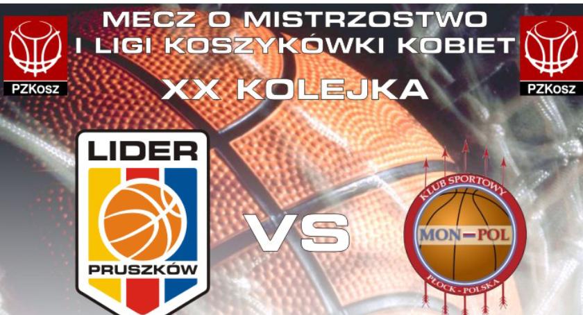 LIDER Pruszków - XX kolejka - Panattoni Europe LIDER Pruszków : Mon-Pol Płock - 17.02.2018//godz.18/