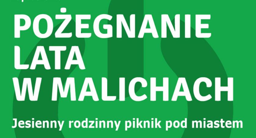Malichy - festyn rekreacyjny - Pożegnanie lata
