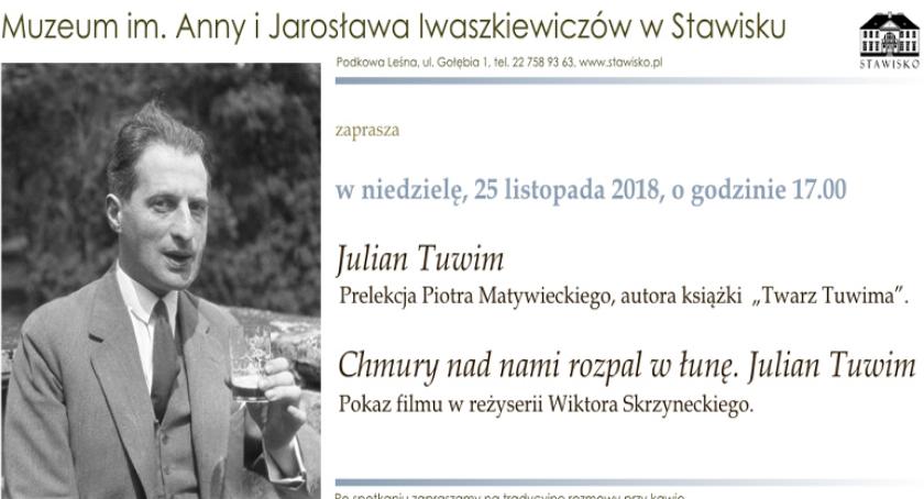 Twarz Tuwima - wieczór o Julianie Tuwimie - zaprasza Stawisko