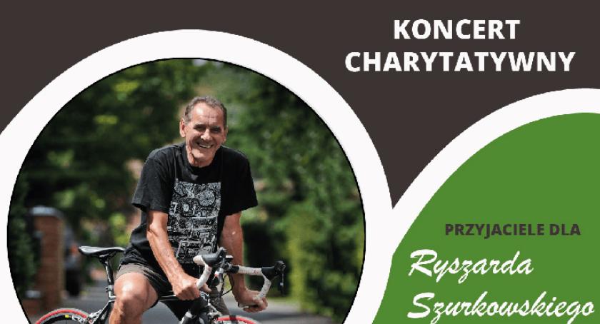 Koncert charytatywny na rzecz Ryszarda Szurkowskiego