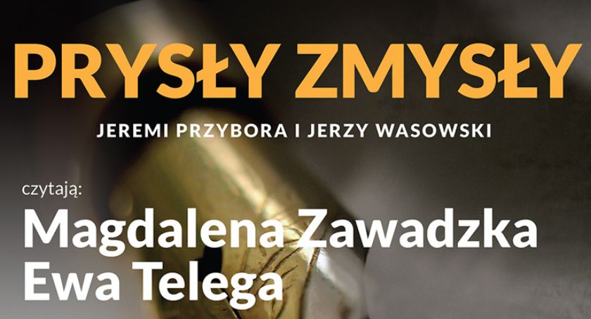 „Prysły Zmysły” – Kabaret Starszych Panów w Salonie Poezji K40