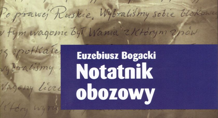 EUZEBIUSZ BOGACKI – NOTATNIK OBOZOWY