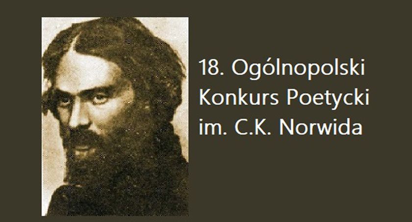 OGÓLNOPOLSKI KONKURS POETYCKI IM. C.K. NORWIDA – EDYCJA OSIEMNASTA