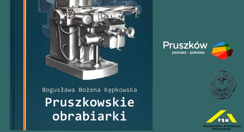 PRUSZKOWSKIE OBRABIARKI