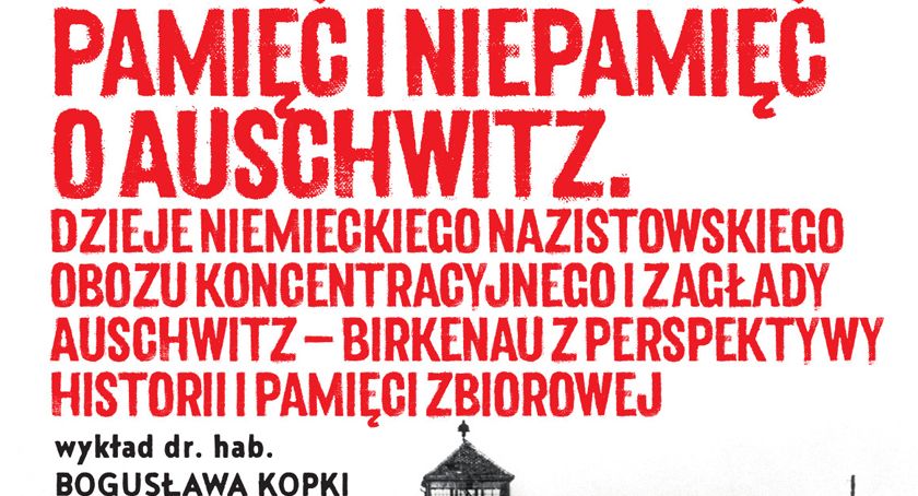 Pamięć niepamięć o Auschwitz w Muzeum Dulag 121