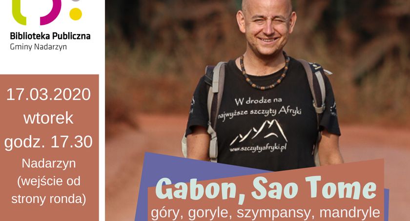 Góry, goryle, szympansy, mandryle! - Spotkanie podróżnicze w Bibliotece Publicznej Gminy Nadarzyn