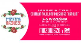 IV Rodzinny Piknik z zespołem „Mazowsze”