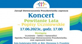 Koncert Powitanie Lata - Popisy Uczniowskie