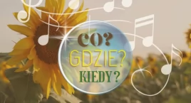 Co? Gdzie? Kiedy? wW Pruszkowie od 29 sierpnia do 4 …