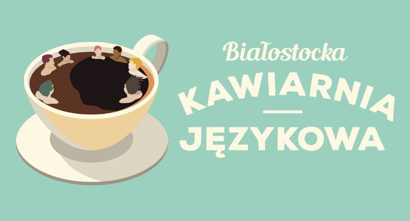 To już 99 spotkanie Kawiarni Językowej
