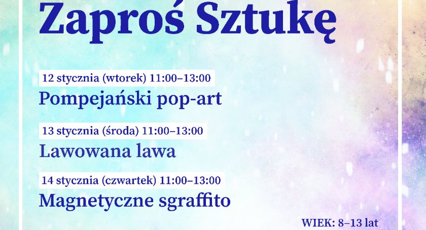 Spędź ferie z Galerią im. Sleńdzińskich