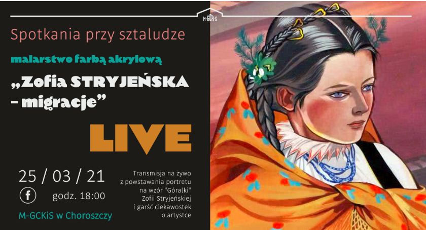 Z Zofią Stryjeńską będzie można spotkać się w Choroszczy przy sztaludze