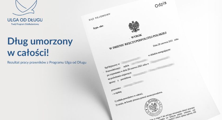 Dług umorzony w całości! Rezultat pracy prawników z Programu Ulga od Długu