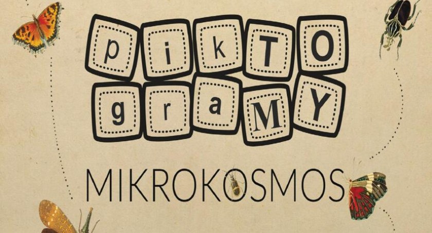 Za niespełna miesiąc w mikrokosmos startują pikTOgraMY