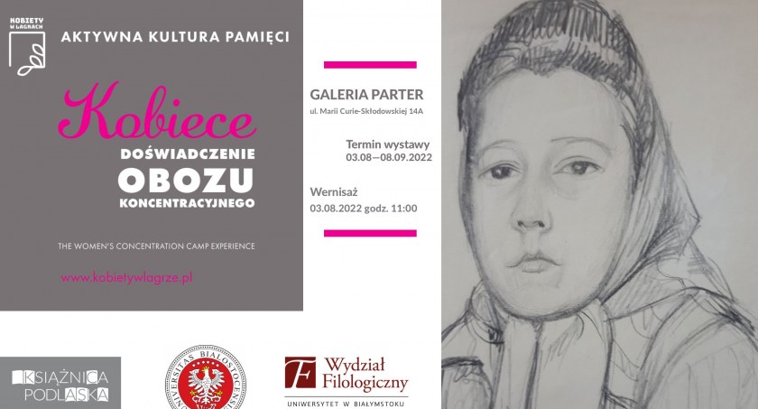 Kobiety w obozach koncentracyjnych - wyjątkowa wystawa w Książnicy Podlaskiej