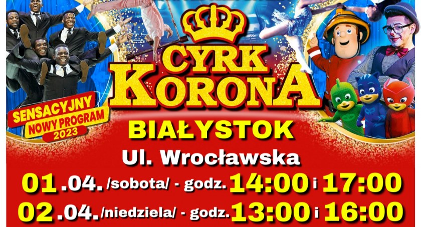 Cyrk Korona w Białymstoku!