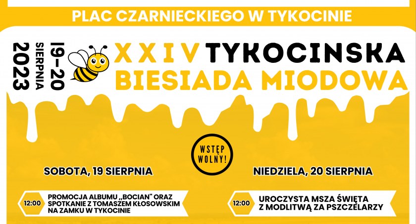 Słodko się zrobi w Tykocinie. Odbędzie się tam Biesiada Miodowa
